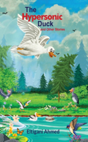 Hypersonic Duck and Other Stories