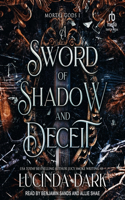 Sword of Shadow and Deceit
