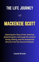 The Life Journey of MacKenzie Scott
