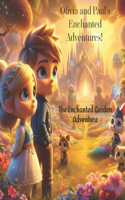 Olivia and Paul's Enchanted Adventures