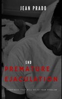 End Premature Ejaculation