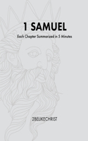 1 Samuel - In 5 Minutes: A Daily Bible Study Through Each Chapter of 1 Samuel(8 2belikechrist 5 Minute Bible Study)