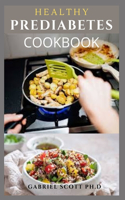 Healthy Prediabetes Cookbook