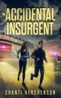 Accidental Insurgent
