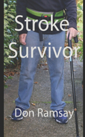 Stroke Survivor