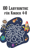 Labyrinthe für Kinder 4-8: Labyrinth-Aktivitätsbuch für Kinder Jungen und Mädchen Spaß und einfache 100 Labyrinth-Rätsel für alle Altersgruppen