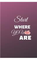 Start Where You Are