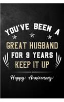 You've Been A Great Husband For 9 Years Keep It Up Happy Anniversary