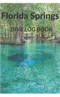 Florida Springs Dive Log Book