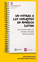 Un vistazo a los impuestos en América Latina