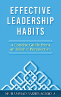 Effective Leadership Habits