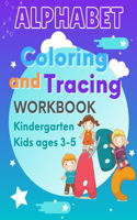 Alphabet Coloring and Tracing Workbook