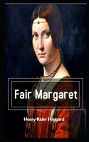 Fair Margaret Illustrated