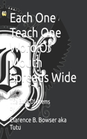 Each One Teach One Word Of Mouth Spreads Wide