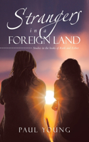 Strangers in a Foreign Land: Studies in the books of Ruth and Esther
