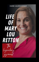 Life of Mary Lou Retton