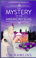 The Mystery of the American Slug