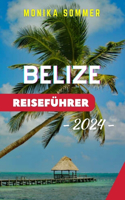 Belize Reiseführer