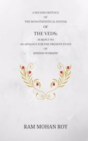 A Second Defence of the Monotheistical System of the Veds