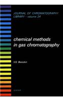 Chemical Methods in Gas Chromatography