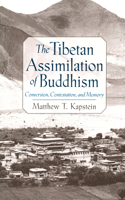 Tibetan Assimilation of Buddhism