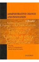 Administrative Change and Innovation