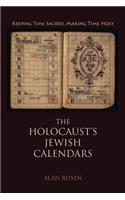 The Holocaust's Jewish Calendars