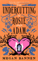 Undercutting of Rosie and Adam