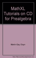 MathXL Tutorials on CD for Prealgebra