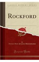 Rockford (Classic Reprint)