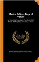 Marino Faliero, Doge of Venice