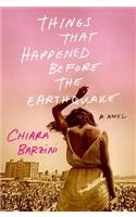 Things That Happened Before the Earthquake