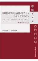 Chinese Military Strategy in the Third Indochina War