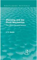 Planning and the Price Mechanism (Routledge Revivals)