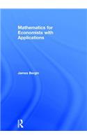 Mathematics for Economists with Applications