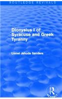 Dionysius I of Syracuse and Greek Tyranny (Routledge Revivals)