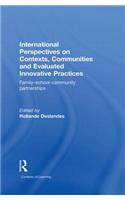 International Perspectives on Contexts, Communities and Evaluated Innovative Practices