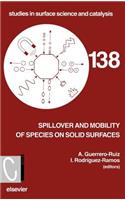 Spillover and Mobility of Species on Solid Surfaces