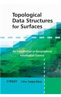 Topological Data Structures for Surfaces