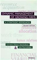 Dynamic Management of Growing Firms