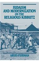 Judaism and Modernization on the Religious Kibbutz