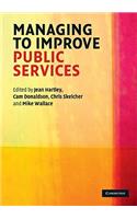 Managing to Improve Public Services