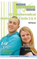 Cambridge Checkpoints VCE Mathematical Methods CAS Units 3 and 4 2009