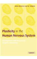 Plasticity in the Human Nervous System