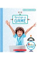 Design a Game (Rookie Get Ready to Code)