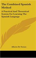The Combined Spanish Method