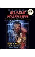 Blade Runner: Originally Published as Do Androids Dream of Electric Sheep?