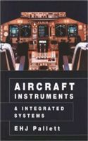 Aircraft Instruments and Integrated Systems