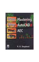 Mastering Autocad Aec.