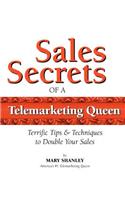 Sales Secrets of a Telemarketing Queen